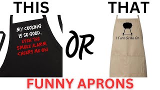 Would You Rather...? Hilarious This or That' Challenge: Funny Aprons Edition!