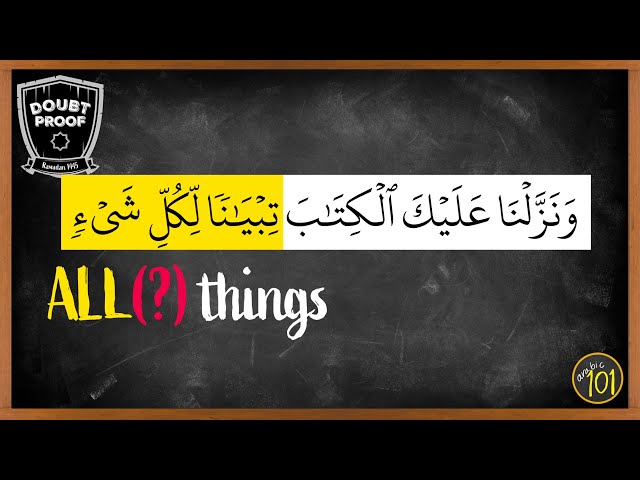 Does the Quran contain EVERYTHING? Ep. 8 | Arabic101 class=