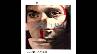 Keep It Dark – Dreamer screenshot 2