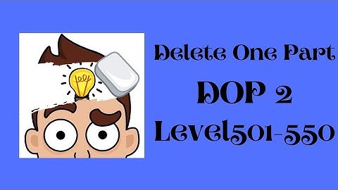 DOP 2 : Delete one part Level 501 to 550 gameplay walkthrough solution #gaming #gamingvideos