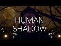 Human Shadow | Dystopian Short Film