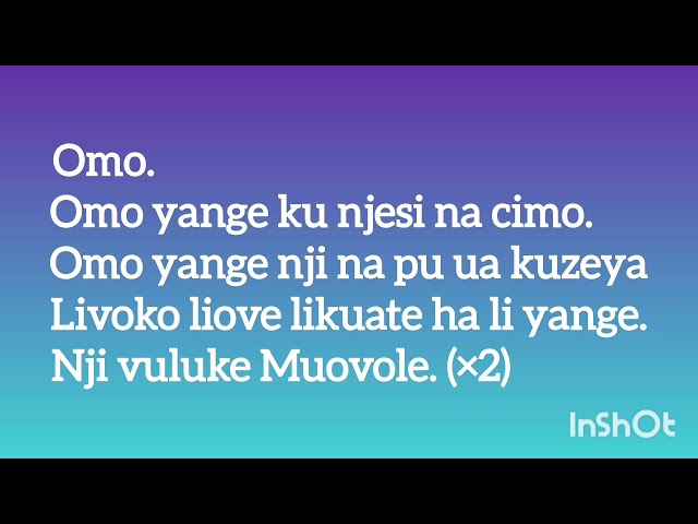 Luchazi Gospel - Nji vuluke Muovole (lyrics) class=