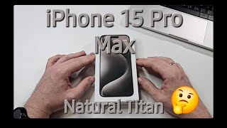Apple iPhone 15 Pro Max Natural Titan. Распаковка и первый взгляд.