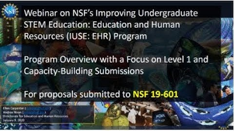NSF IUSE Program January 9, 2020 Webinar: Overview with a Focus on Level 1 and Capacity Building
