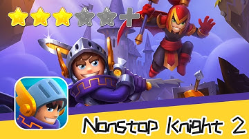 Nonstop Knight 2 Walkthrough Awesome! Recommend index three stars