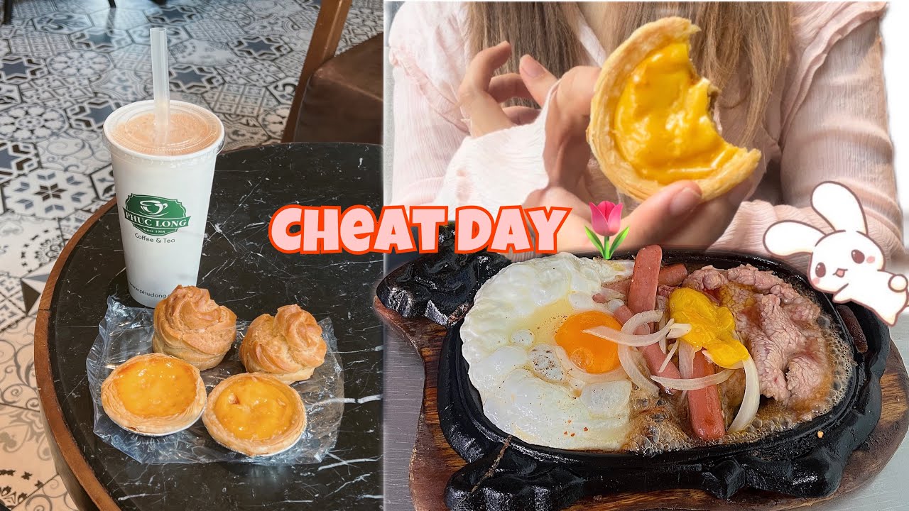 [87kg-55kg] CHEAT DAY 🌷 Một ngày ăn bậy của mình 🌝