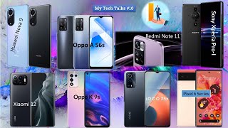 TechTalk10 Vivo iQOO Z5x,Oppo K9s, Redmi Note 11 Series, Sony Xperia Pro-I, Oppo A56 5G, Xiaomi 12