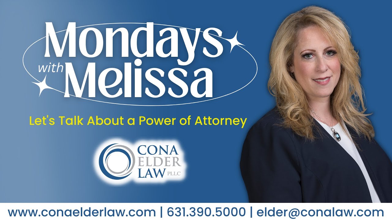Power of Attorney Mondays with Melissa YouTube