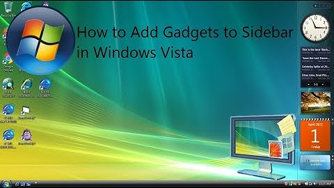 How to Add Gadgets to Sidebar in Windows Vista