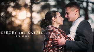 Sergey and Katrin. Wedding love story.