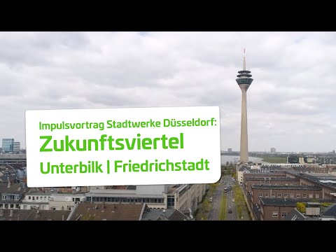 Impulsvortrag Zukunftsviertel  | Stadtwerke Düsseldorf