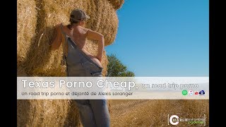 Texas Porno Cheap Un Road Trip Déjanté Et Excellent