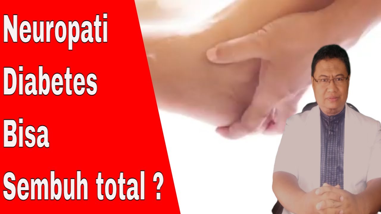 Apakah neuropati diabetes bisa sembuh total ?