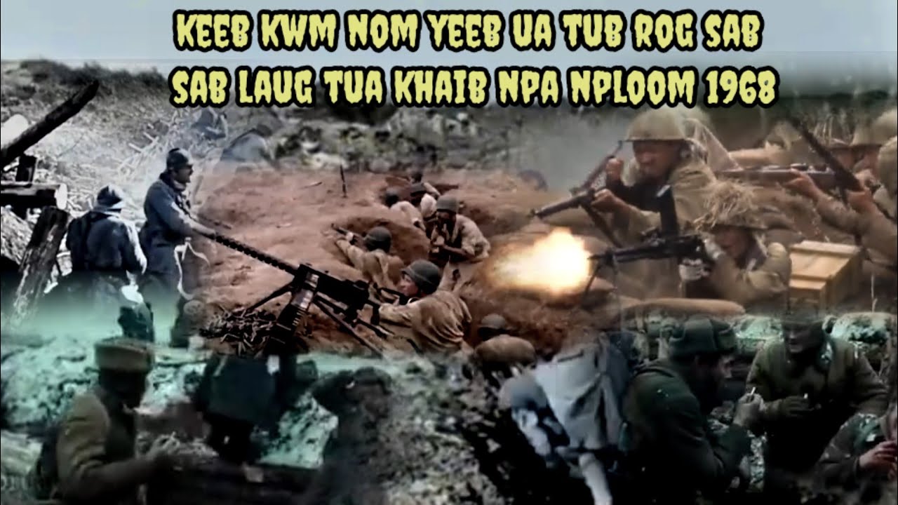 Keeb kwm nom yeeb ua tub rog sab laug tua khaib npa nploom 1968 1052024