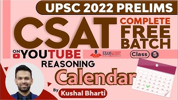UPSC CSAT 2022 - Free Course | Class 5 - Reasoning - Calendar | CSAT Strategy UPSC 2022