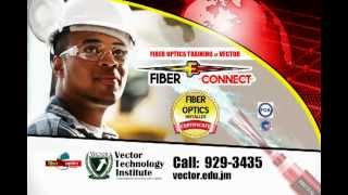 FIBER OPTIC - Jamaica (Vector Technology Institute)