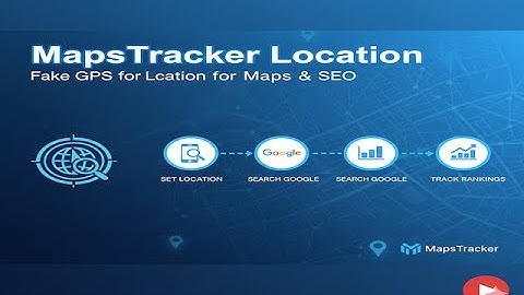 MapsTracker Location — Google Rank Tracker with Geolocation Spoofing