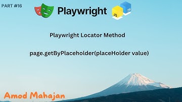 16. Mastering page.getByPlaceholder() in Playwright | Locate Element with Placeholder Attribute |