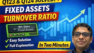Fixed Assets Turnover Ratio | Questions 123 &amp; 124 Solutions | TS Grewal Class 12 Accountancy, viral 