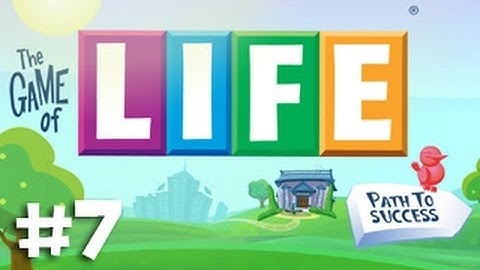 The Game of Life w/ Ze, Nova, SSoH, & Kootra - Part 7: We