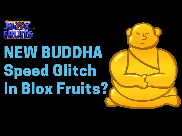 All Blox Fruits Buddha Glitch - The Nature Hero
