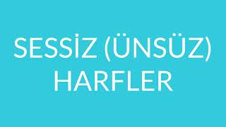 Turkish Consonants, Türkçe Sessiz Harfler ( ünsüzler )