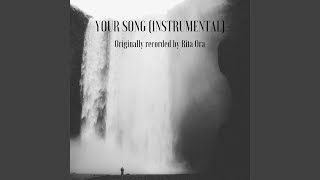 Your Song (Instrumental)