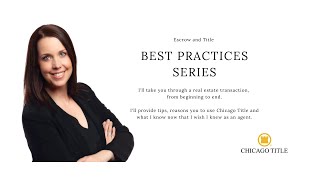 NEW Escrow and Title Best Practices Series