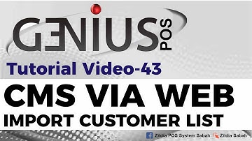Genius POS Advance Tutorial 43 CMS Via Web: Import customer list using Excel