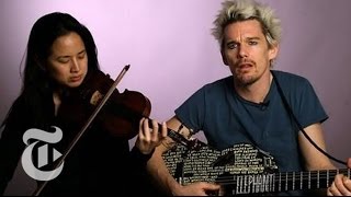 Ethan Hawke & Dana Lyn - In Performance | The New York Times