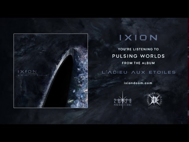 Ixion - Pulsing Worlds