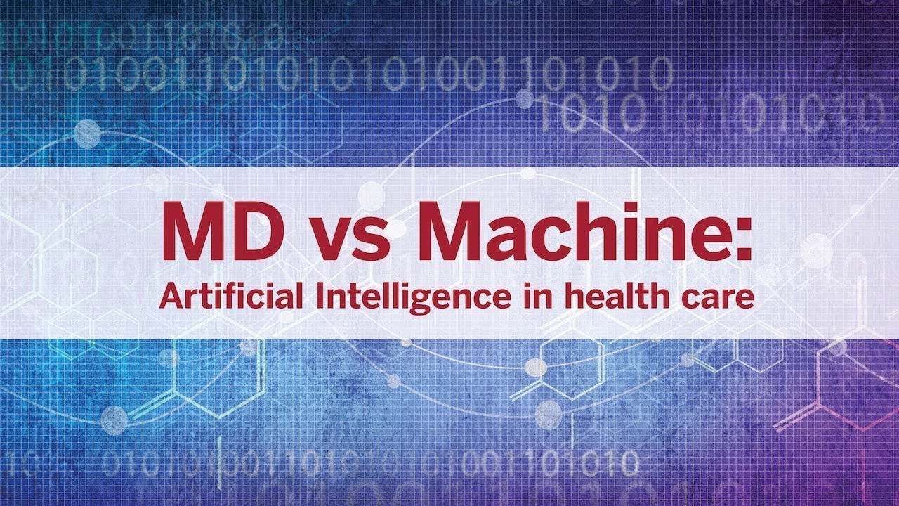 MD vs. Machine: Artificial intelligence in health care