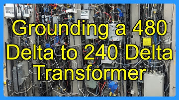 Grounding a 480 Delta to 240 Delta Transformer