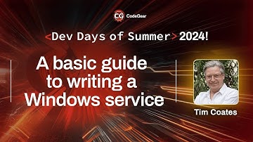 Writing an NT Service: A (Basic) Guide to ... - Tim Coates | Dev Days of Summer 2024