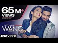 WANG Preet Harpal Video Song | Punjabi Songs 2017 | T-Series