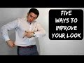 Five Free or Cheap Ways to Improve Your Look