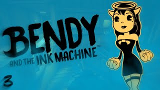 Теперь я раб...|BENDY AND TNE INK MACHINE ПРОХОЖДЕНИЕ №3