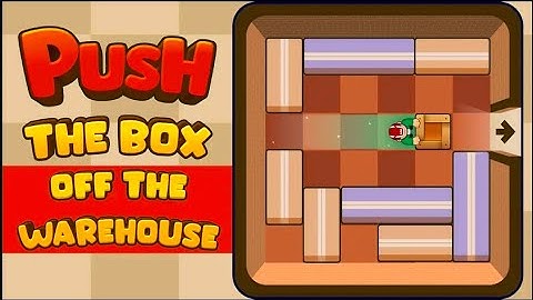 Push the Box: Find paths to push the boxes away to clear path  block escape Gameplay