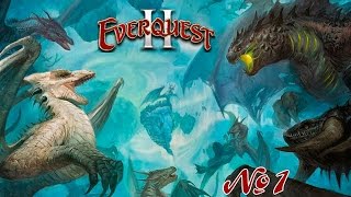 Лучшая mmorpg EverQuest 2 | Мое личное мнение! #1