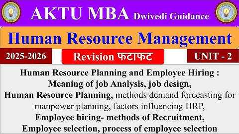 Human Resource Management mba unit 2, Human Resource Management MBA 2nd sem, #education #mbaclasses