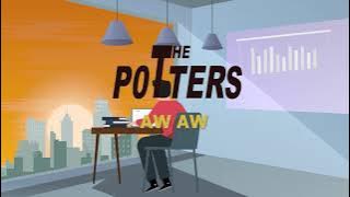 The Potters - Aw Aw (Lyric Video)