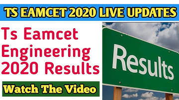 Ts eamcet engineering results 2020 latest news | Ts eamcet results 2020 latest news | Ts eamcet 2020