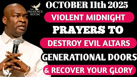 Oct 11 Midnight Prayers: break Evil Altars, Generational Doors & Recover your glory Joshua Selman 