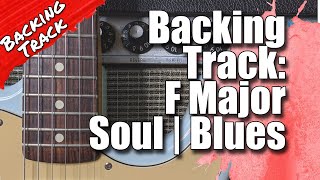 Soul Blues backing track in F Major 6/8