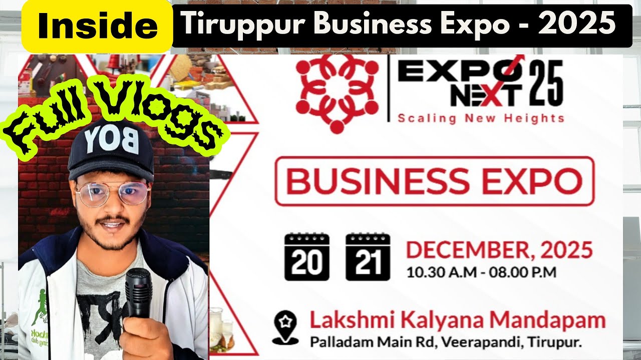 Tiruppur Business Expo 2025 – Full Vlog Inside | Lakshmi Kalyana Mandapam 🚀🏭