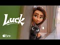 Luck  official trailer  apple tv
