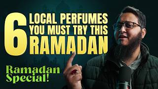 6 Best Local Perfumes For Ramadan -