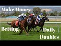 How to Win Money on Horses Betting the Daily Double - YouTube