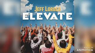 Jeff Lorber - Spanish Joint (Instrumental) 2024