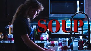 Soup - A KVHS Short Film